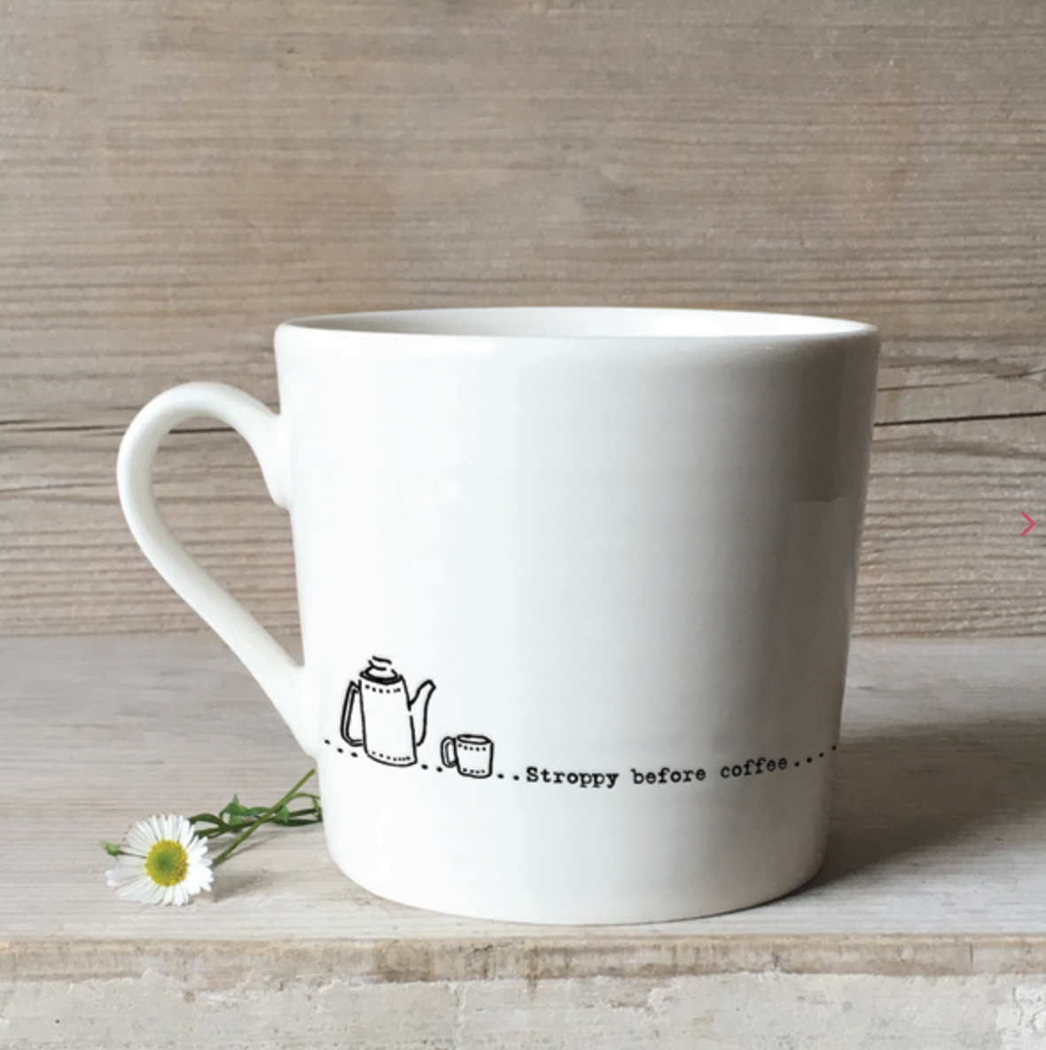 stroppy before coffee mug