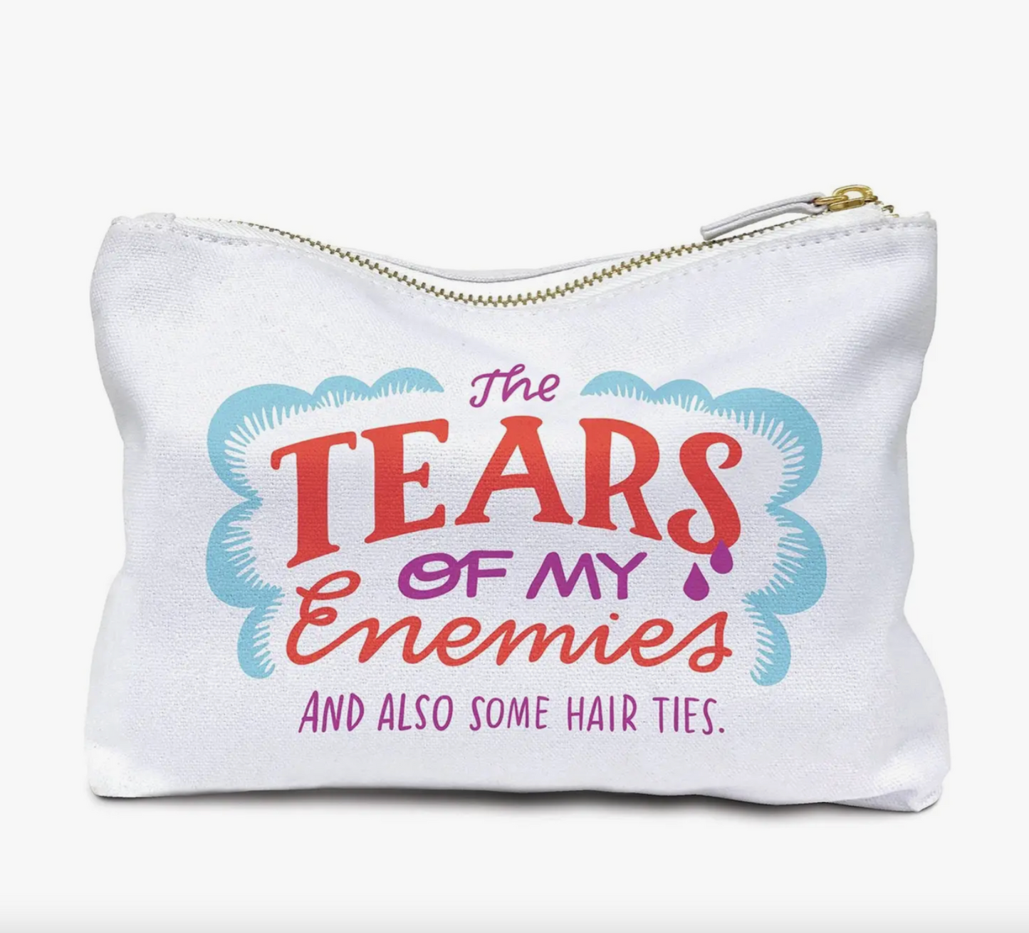Tears of My Enemies Make Up Pouch